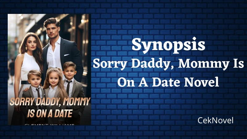 Sorry Daddy Mommy Is On A Date Novel