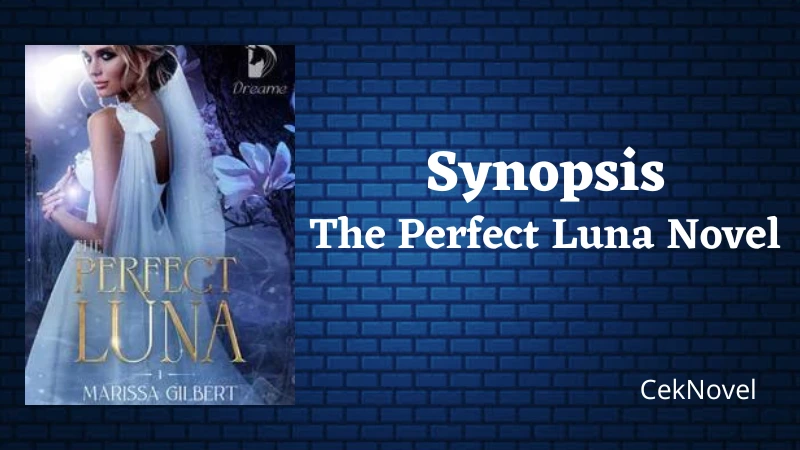 The Perfect Luna Novel