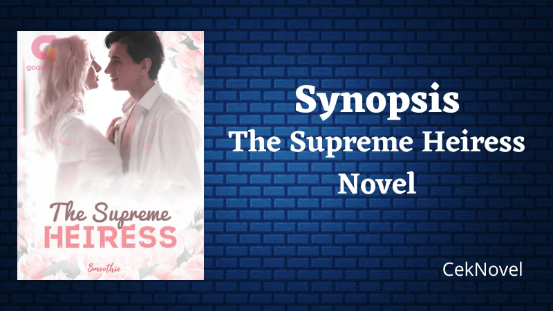 The Supreme Heiress Novel
