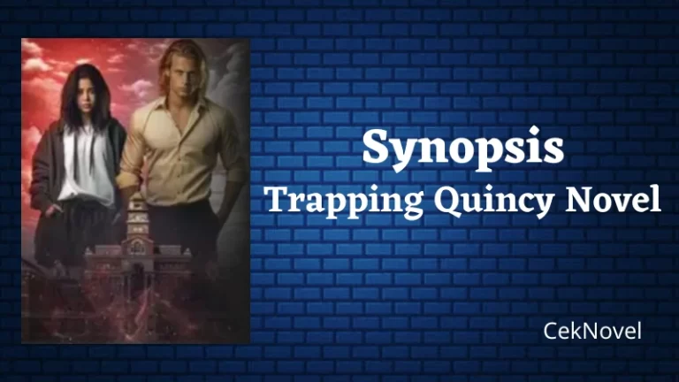 Trapping Quincy Novel