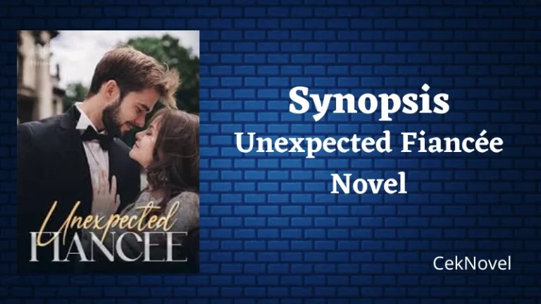 Unexpected Fiancee Novel