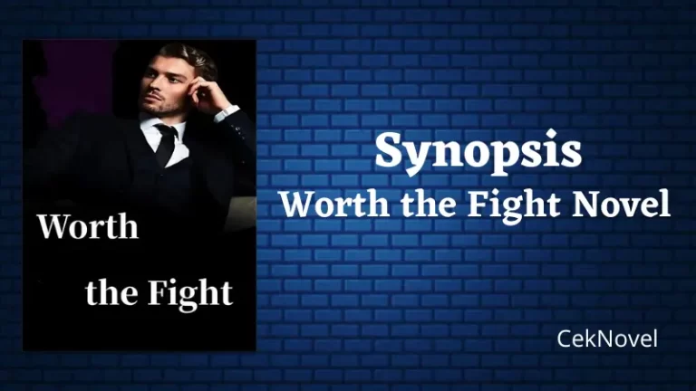 Worth the Fight Novel
