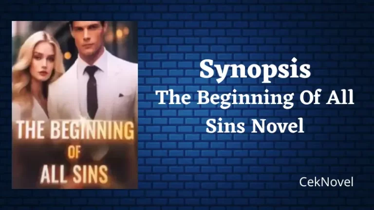 The Beginning Of All Sins Novel
