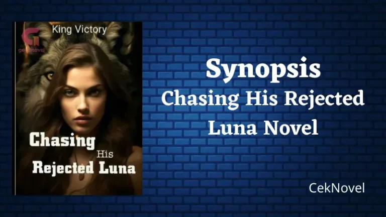 Chasing His Rejected Luna Novel