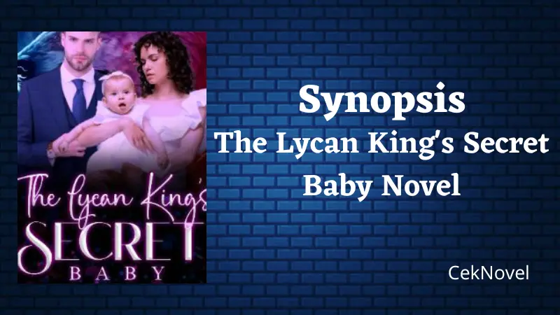 The Lycan Kings Secret Baby Novel